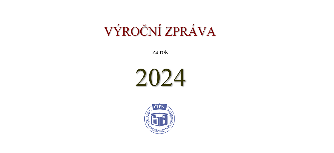 VÝROČNÍ ZPRÁVA 2024